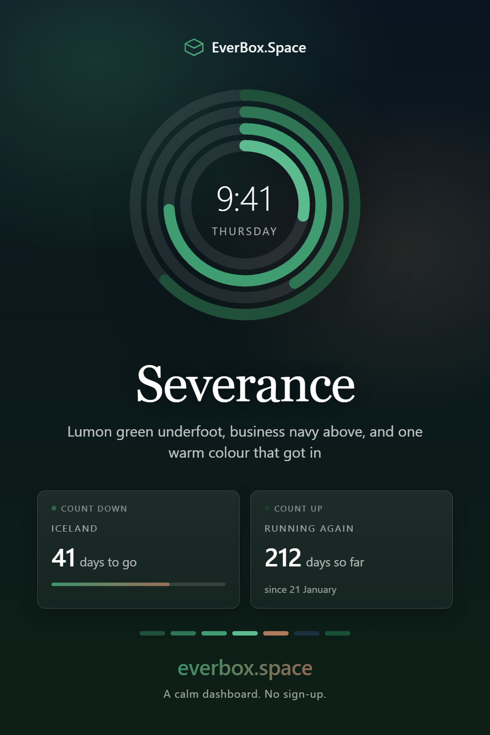EverBox.Space dashboard in the Severance theme — Lumon green underfoot, business navy above, and one warm colour that got in